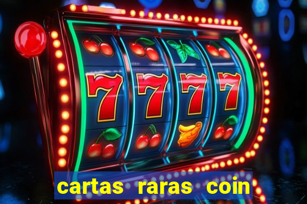 cartas raras coin master 2024